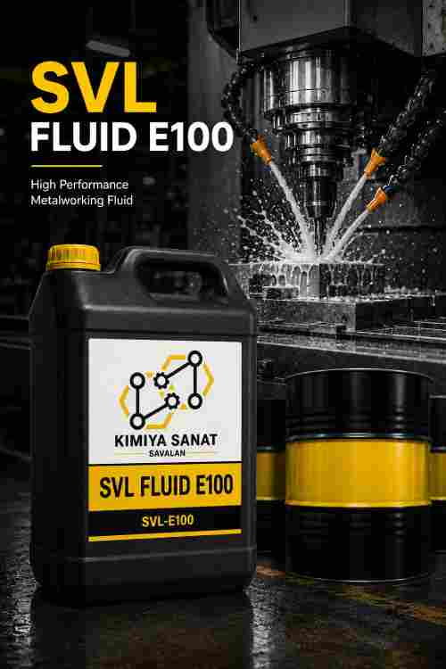 SVL FLUID E100 (سیال امولسیون‌شونده عمومی و اقتصادی)